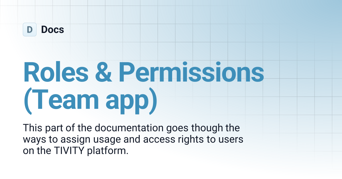 Roles & Permissions (Team app) | Docs