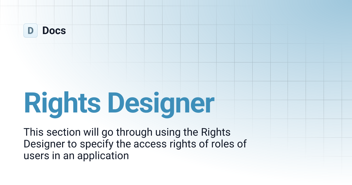 Rights Designer | Docs